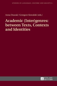 Academic (Inter)genres: between Texts, Contexts and Identities
