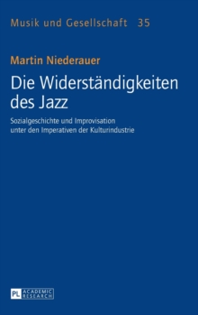 Image for Die Widerstaendigkeiten des Jazz