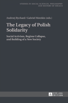 Legacy of Polish Solidarity