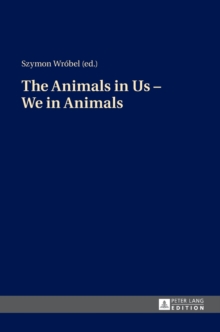 Animals in Us - We in Animals