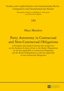 Image for Party Autonomy in Contractual and Non-Contractual Obligations