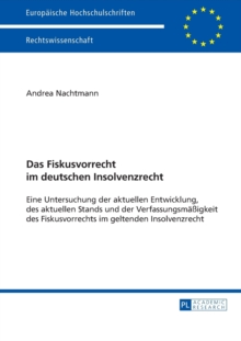 Das Fiskusvorrecht Im Deutschen Insolvenzrecht