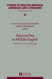 Image for Approaches to Middle English  : variation, contact and change