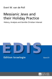 Image for Messianic Jews and their Holiday Practice