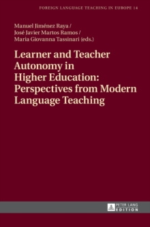 Image for Learner and Teacher Autonomy in Higher Education: Perspectives from Modern Language Teaching