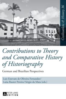 Image for Contributions to Theory and Comparative History of Historiography
