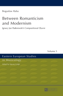 Between Romanticism and Modernism