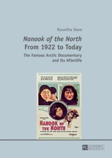 "Nanook of the North" From 1922 to Today