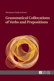 Image for Grammatical Collocations of Verbs and Prepositions
