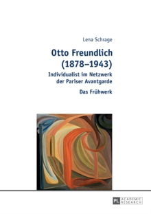 Otto Freundlich (1878-1943)