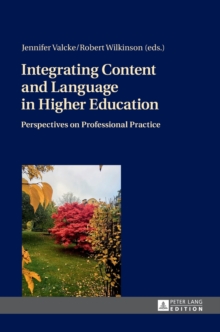 Integrating Content and Language in Higher Education