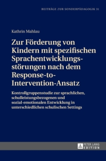 Image for Zur Foerderung von Kindern mit spezifischen Sprachentwicklungsstoerungen nach dem Response-to-Intervention-Ansatz