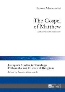 Image for The gospel of Matthew: a hypertextual commentary