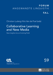 Image for Collaborative Learning and New Media: New Insights into an Evolving Field