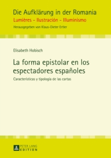 Image for La forma epistolar en los espectadores espanoles: Caracteristicas y tipologia de las cartas