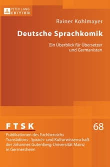 Deutsche Sprachkomik: Ein Ueberblick fuer Uebersetzer und Germanisten