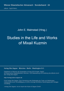 Studies in the Life and Works of Michail Kuzmin