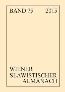 Wiener Slawistischer Almanach Band 75/2015