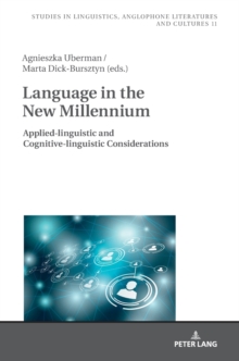 Language in the New Millennium