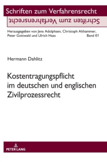 Image for Kostentragungspflicht im deutschen und englischen Zivilprozessrecht
