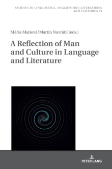 Reflection of Man and Culture in Language and Literature