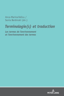Image for Terminologie(s) et traduction : Les termes de l'environnement et l'environnement des termes