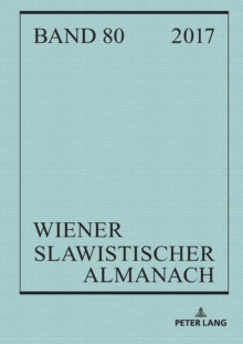 Wiener Slawistischer Almanach Band 80/2018