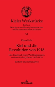 Kiel Und Die Revolution Von 1918