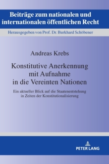 Konstitutive Anerkennung Mit Aufnahme in Die Vereinten Nationen