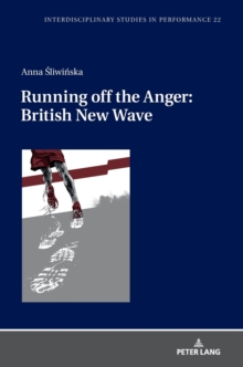 Running off the Anger: British New Wave