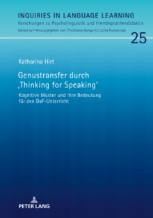 Image for Genustransfer durch (S0(BThinking for Speaking(S1(B: Kognitive Muster und ihre Bedeutung fuer den DaF-Unterricht
