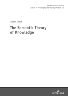 Semantic Theory of Knowledge