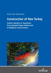 Construction of New Turkey