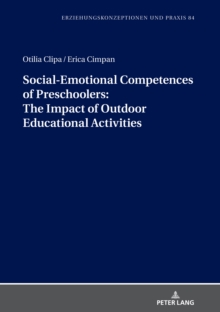 Image for Social-Emotional Competences of Preschoolers: The Impact of Outdoor Educational Activities