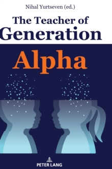 Image for The Teacher of Generation Alpha
