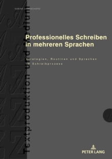 Image for Professionelles Schreiben in Mehreren Sprachen: Strategien, Routinen Und Sprachen Im Schreibprozess