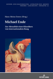 Image for Michael Ende : Zur Aktualitaet eines Klassikers von internationalem Rang