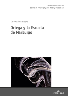Image for Ortega Y La Escuela De Marburgo