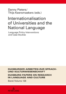 Image for Internationalization of Universities and the National Language: Language Policy Interventions and Case Studies