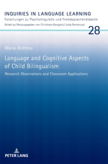 Language and Cognitive Aspects of Child Bilingualism