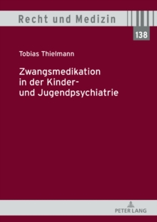Image for Zwangsmedikation in Der Kinder- Und Jugendpsychiatrie