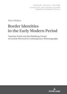 Border Identities in the Early Modern Period