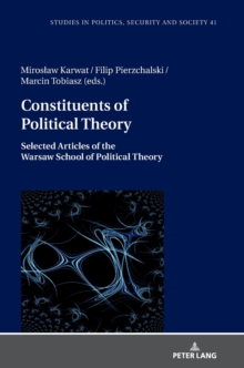 Image for Constituents of Political Theory