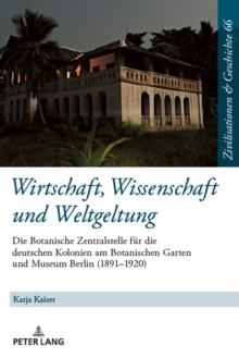 Image for Wirtschaft, Wissenschaft und Weltgeltung.