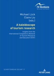 Image for A kaleidoscope of tourism research: