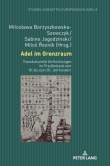Adel Im Grenzraum