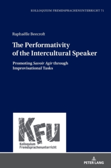 Image for The Performativity of the Intercultural Speaker