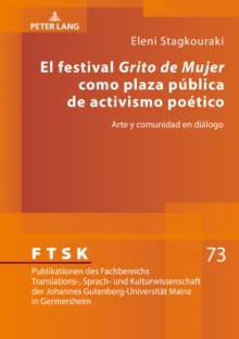Image for El festival "Grito de Mujer" como plaza publica de activismo poetico: Arte y comunidad en dialogo