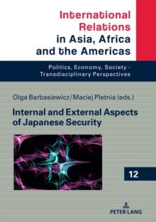Image for Internal and External Aspects of Japanese Security