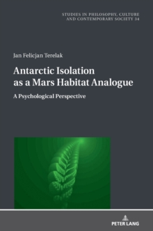 Antarctic Isolation as a Mars Habitat Analogue